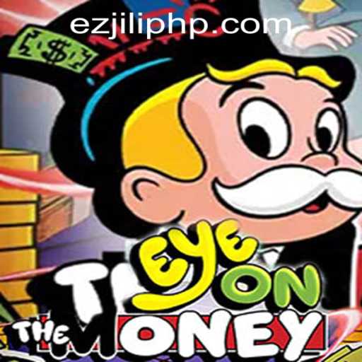 EyeOnTheMoney: A Thrilling Adventure in EZJili Casino