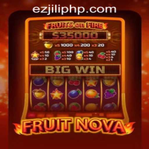 Exploring the Vibrant World of FruitNova at EZJili Casino