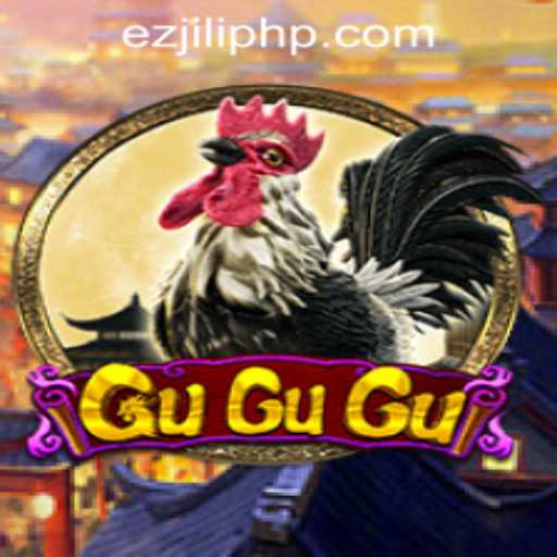 Exploring the Exciting World of GuGuGu at EZJili Casino
