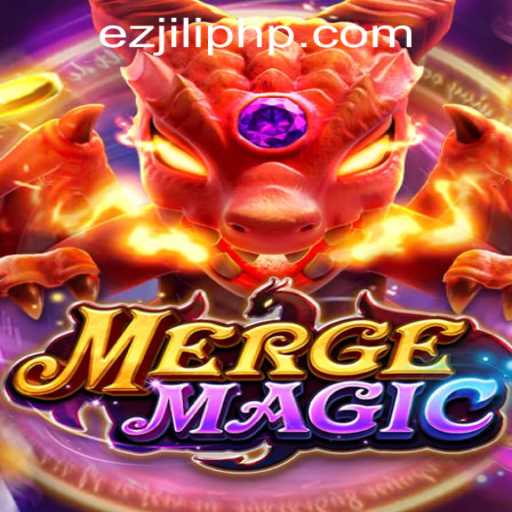 Exploring the World of Merge Magic and Its Connection with EZJili Casino Login
