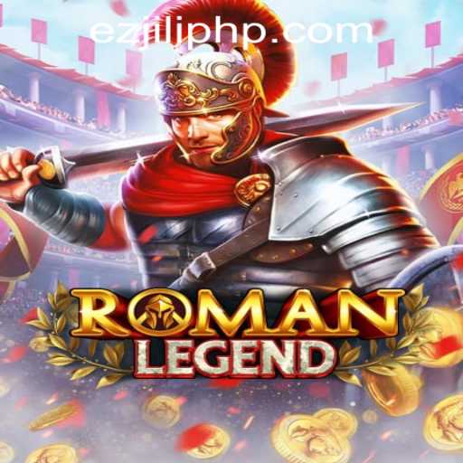 Discover the Thrilling World of RomanLegend at EZJili Casino